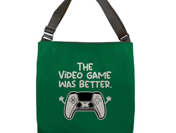 The Videogame Was Better