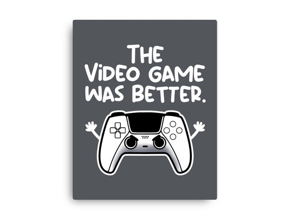 The Videogame Was Better