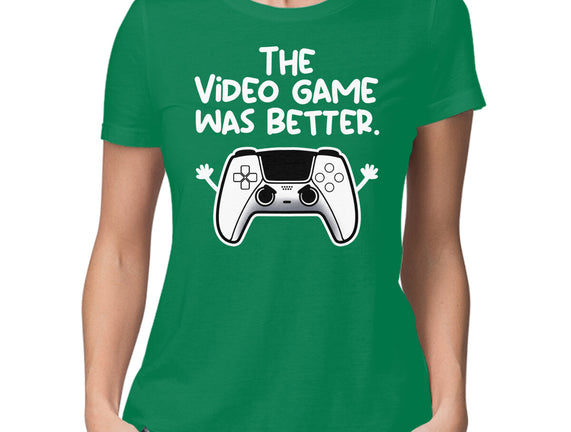The Videogame Was Better