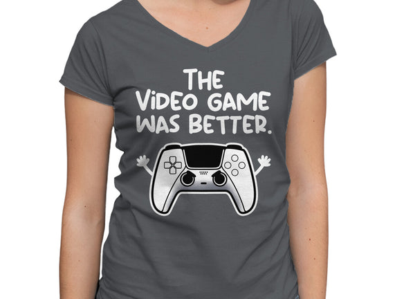 The Videogame Was Better