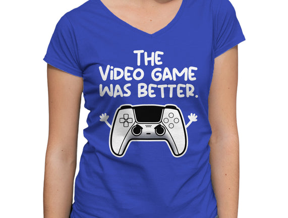 The Videogame Was Better