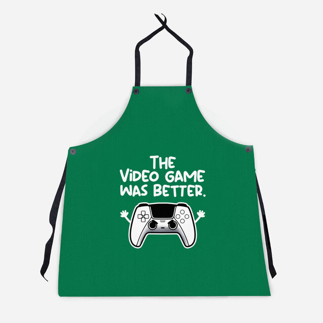 The Videogame Was Better-Unisex-Kitchen-Apron-NemiMakeit