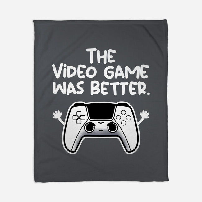 The Videogame Was Better-None-Fleece-Blanket-NemiMakeit