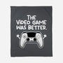 The Videogame Was Better-None-Fleece-Blanket-NemiMakeit