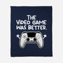 The Videogame Was Better-None-Fleece-Blanket-NemiMakeit