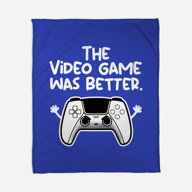 The Videogame Was Better-None-Fleece-Blanket-NemiMakeit