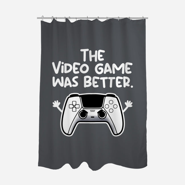 The Videogame Was Better-None-Polyester-Shower Curtain-NemiMakeit