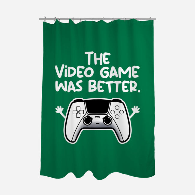 The Videogame Was Better-None-Polyester-Shower Curtain-NemiMakeit