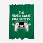 The Videogame Was Better-None-Polyester-Shower Curtain-NemiMakeit