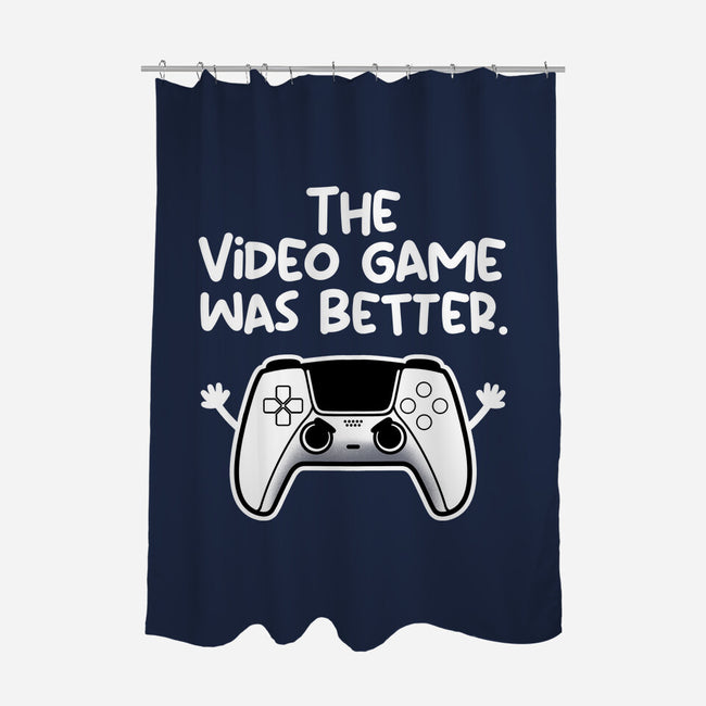 The Videogame Was Better-None-Polyester-Shower Curtain-NemiMakeit