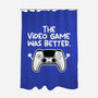 The Videogame Was Better-None-Polyester-Shower Curtain-NemiMakeit