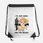 I’m Just Here For The Drama-None-Drawstring-Bag-Trendlory
