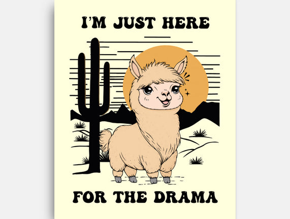 I’m Just Here For The Drama
