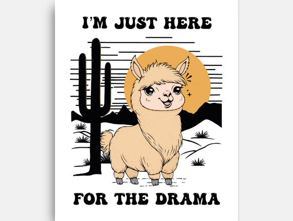 I’m Just Here For The Drama