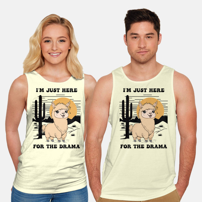 I’m Just Here For The Drama-Unisex-Basic-Tank-Trendlory