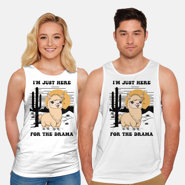 I’m Just Here For The Drama-Unisex-Basic-Tank-Trendlory