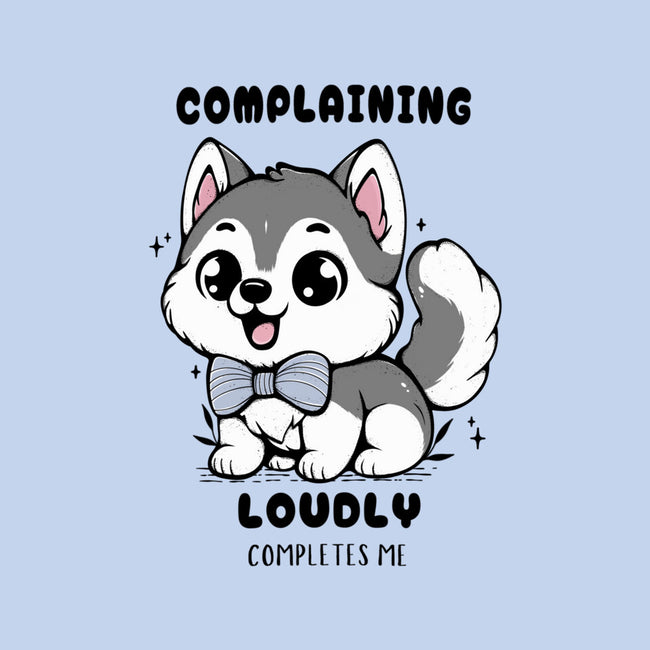 Complaining Loudly Completes Me-Mens-Basic-Tee-Trendlory