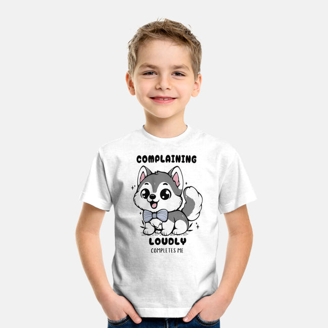 Complaining Loudly Completes Me-Youth-Basic-Tee-Trendlory