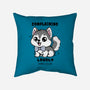 Complaining Loudly Completes Me-None-Removable Cover w Insert-Throw Pillow-Trendlory