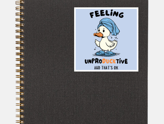 Feeling UnproDUCKtive