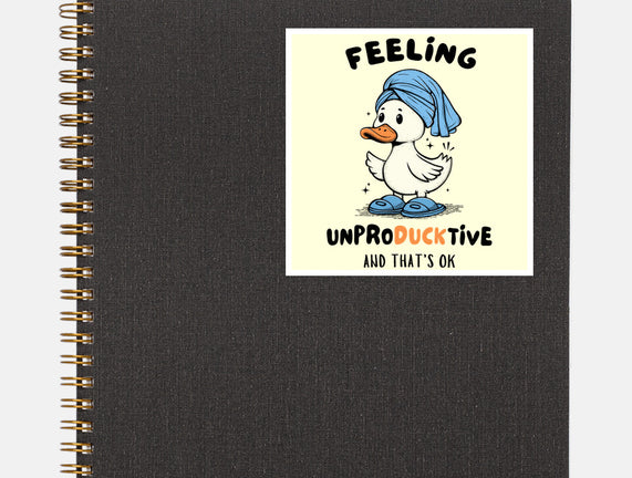 Feeling UnproDUCKtive