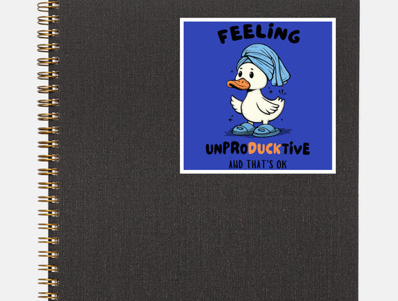 Feeling UnproDUCKtive
