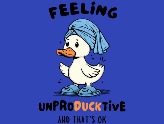 Feeling UnproDUCKtive