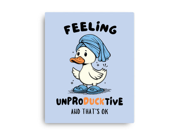 Feeling UnproDUCKtive