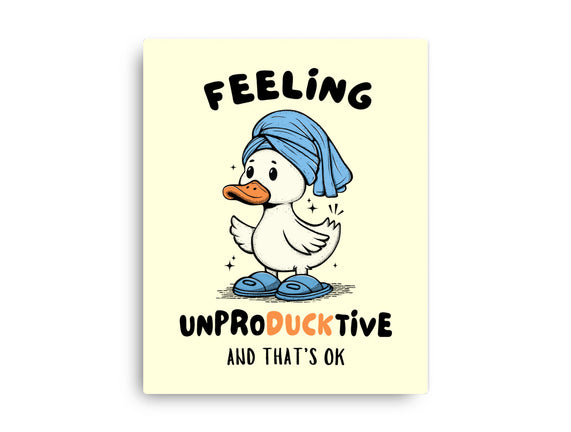 Feeling UnproDUCKtive