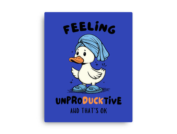 Feeling UnproDUCKtive