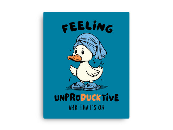 Feeling UnproDUCKtive