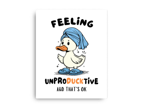 Feeling UnproDUCKtive