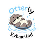 Otterly Exhausted-Womens-Basic-Tee-Trendlory