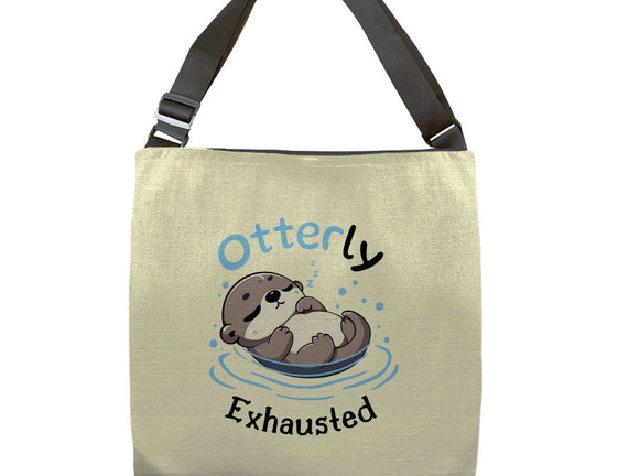 Otterly Exhausted