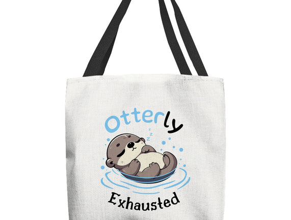 Otterly Exhausted