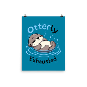Otterly Exhausted