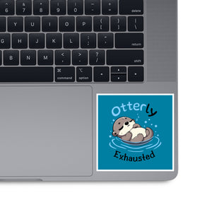 Otterly Exhausted