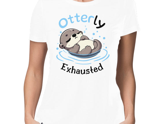 Otterly Exhausted