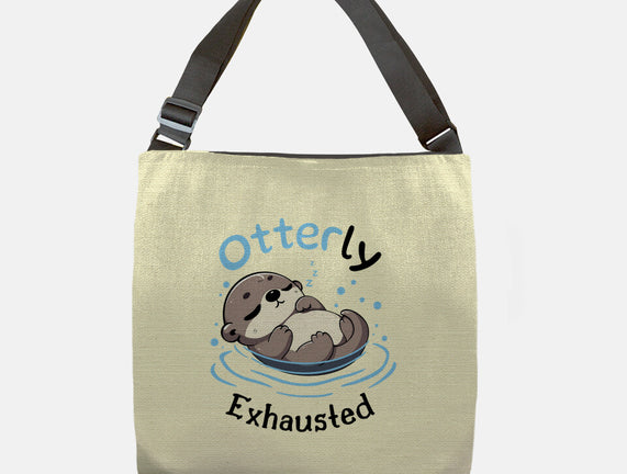 Otterly Exhausted