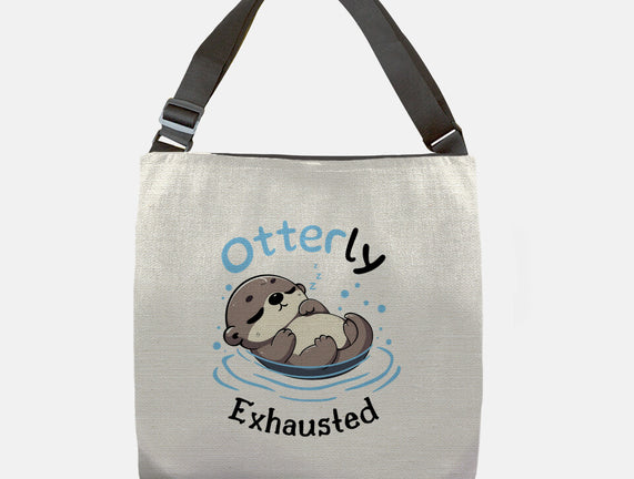 Otterly Exhausted