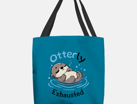 Otterly Exhausted