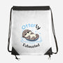 Otterly Exhausted-None-Drawstring-Bag-Trendlory