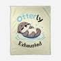 Otterly Exhausted-None-Fleece-Blanket-Trendlory