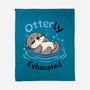 Otterly Exhausted-None-Fleece-Blanket-Trendlory