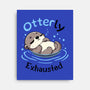 Otterly Exhausted-None-Stretched-Canvas-Trendlory
