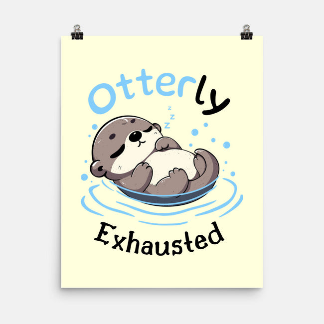Otterly Exhausted-None-Matte-Poster-Trendlory