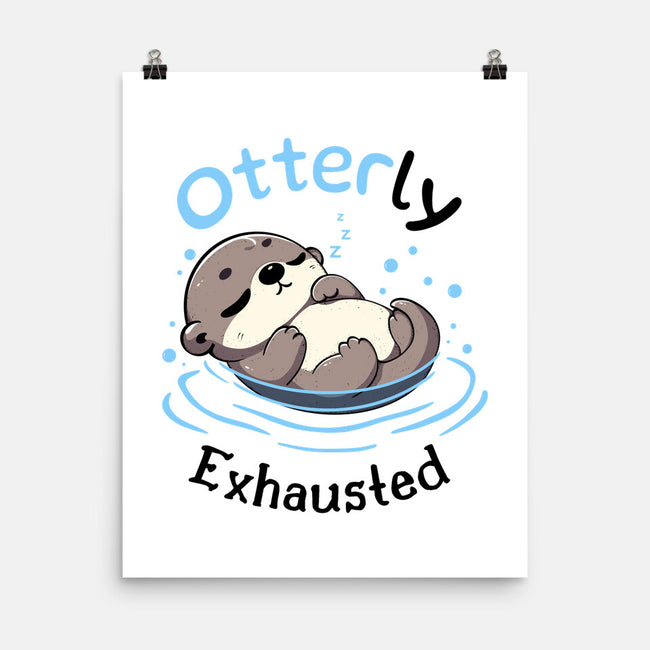 Otterly Exhausted-None-Matte-Poster-Trendlory