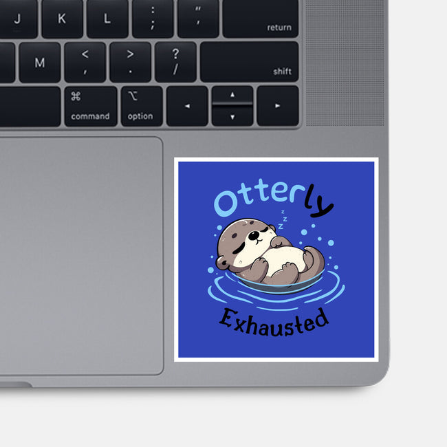 Otterly Exhausted-None-Glossy-Sticker-Trendlory