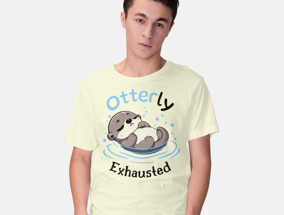 Otterly Exhausted