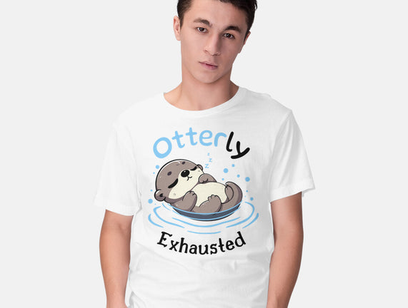 Otterly Exhausted